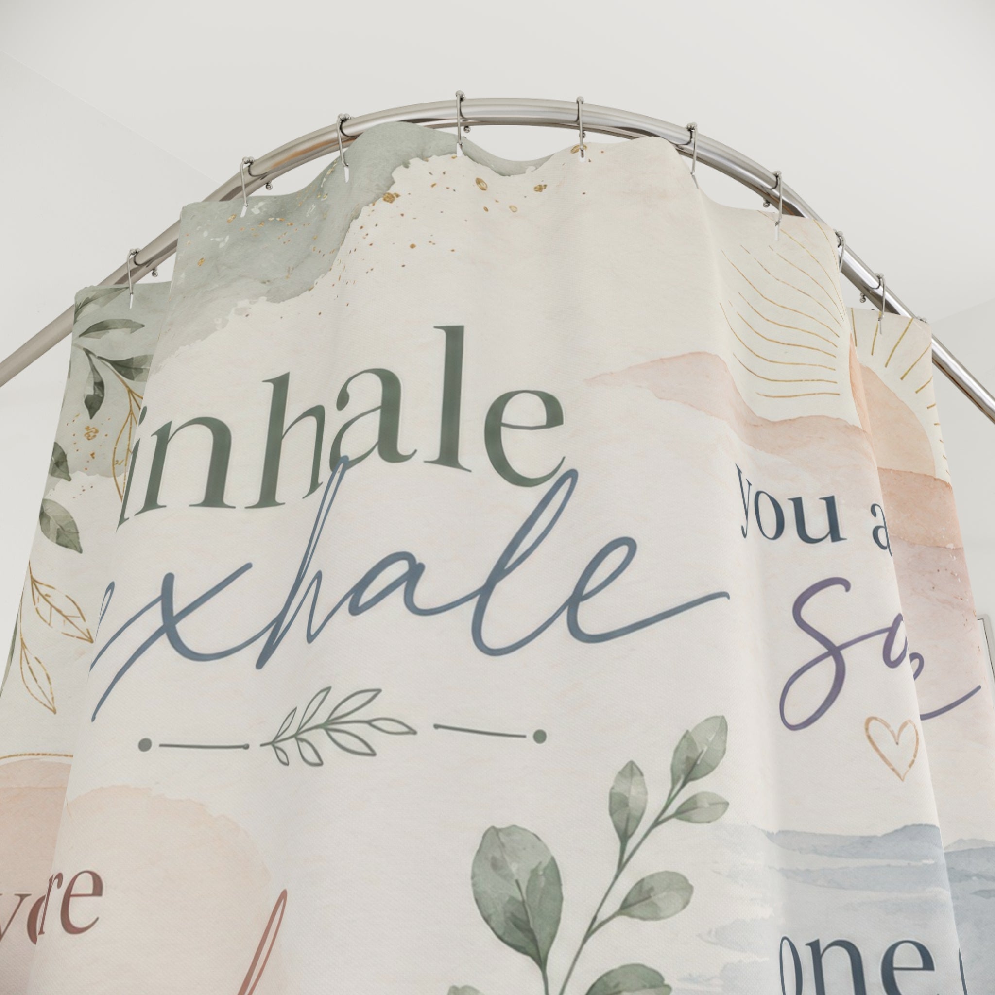 Positive Affirmation Shower Curtain: Sage Blue Pastel