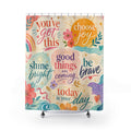 Positive Affirmation Shower Curtain: Colorful Motivational